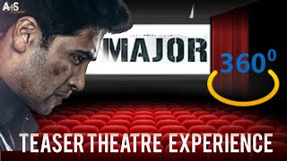 Major Teaser Theatre Experience||360°