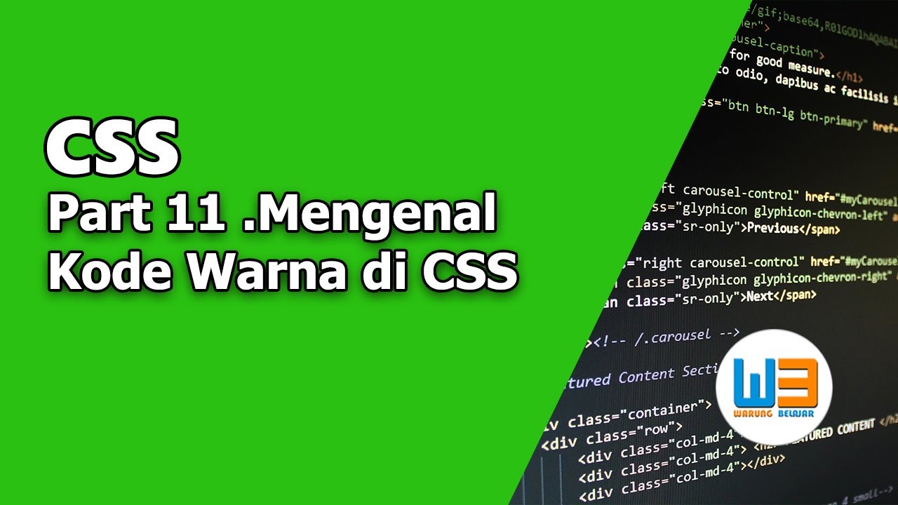 Tutorial Belajar CSS Part 11 – Mengenal Kode Warna Di CSS - YouTube