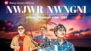 NWJWR NWNGNI - Binoy X Alphinstone X Kapil Boro | (Official visualiser video) | Bodo pop song 2K23