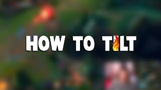 A Tutorial How To Get Tilted in League of Legends | Funny LoL Series #1021