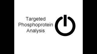 9 Targeted Phosphoprotein Analysis