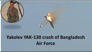 Yakolev Yak-130 crash of Bangladesh Air Force