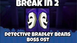 Break In 2 - Detective Bradley Beans Boss Fight Theme (1 Hour Loop) (Roblox)