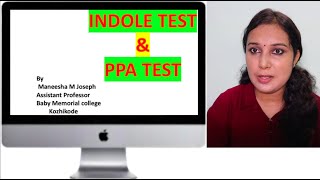 INDOLE Test \u0026 PPA (Phenyl Pyruvic Acid Test) - Principle, Procedure, Limitations, Results, QC