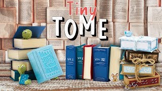 Tonic Introduces - Tiny Tome