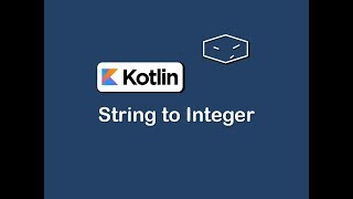 string to integer in kotlin