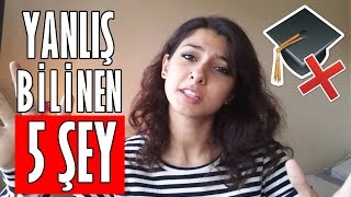 Üniversite Hakkında Yanlış Bilinen 5 Şey