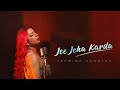 Jee Jeha Karda  - Jasmine Sandlas | Latest Punjabi song 2022 | Jasmine Sandlas New Song