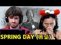 SONG SOHEE - SPRING DAY (BTS) | IMMORTAL SONGS 2 | Max & Sujy React