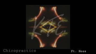 K.T.E vs Southrn Hoss - Chiropractice