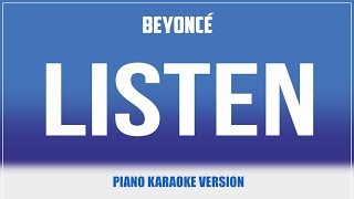 Listen (Piano Karaoke) - Beyonce