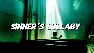 Sinner's Lullaby - Official Lyrics Video 🎵🌑✨