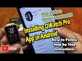 How to Pair QWatch Pro Support App in Android Smartphone