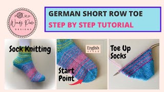 German Short Row Toe: How to Knit a German Short Row Toe for a Sock - Step by Step - Wendy Poole