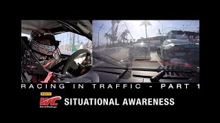 Racing in Traffic - Part 1:  Situational Awareness