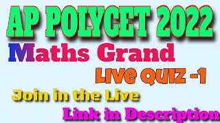 AP POLYCET 2022 | Mathmatics  Grand Quiz -1 | live Quiz -14 ( EM Only )