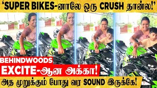 'முறுக்கும் போது வர sound இருக்கே ப்பா செம Feel-ல🔥.. super bikes-னாலே ஒரு தனி love தான்!'