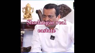 Bandlaganesh about Shadnagar Real estate Hyderabad #hyderabadrealestate