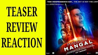 Mission mangal teaser review | review | Akshay Kumar, taapsee Pannu, Vidya balan, sharman Joshi