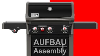 Weber Spirit E 330 Aufbau / Assembly - Götz GmbH Germering