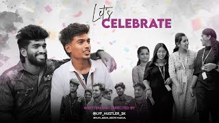 LET'S CELEBRATE | Rathinam College Short Film | Sabhari Krish SK | Sri Harish #rathinam  #rtc #rcas