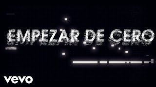 RBD - Empezar Desde Cero (Lyric Video)