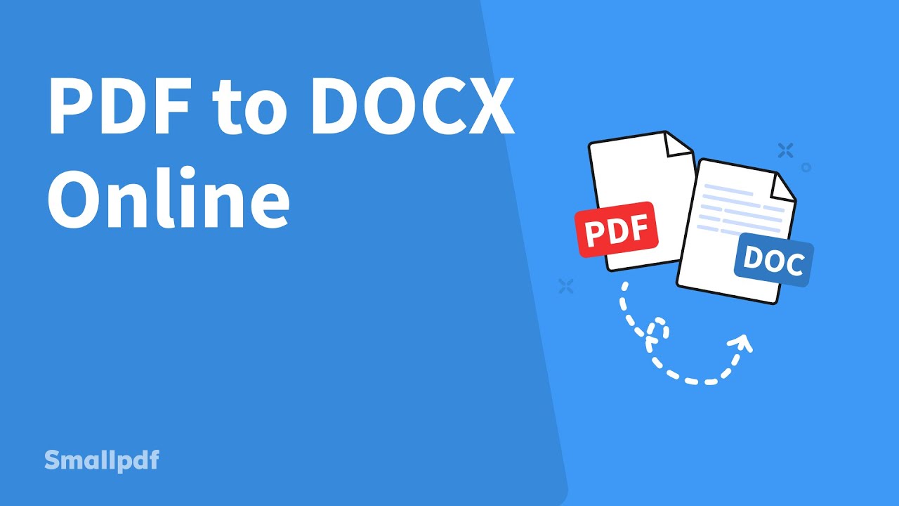 Convert PDF To Editable Docx, With Smallpdf - YouTube