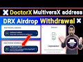 DoctorX MultiverseX Address Update | DoctorX Address Binding Process | DRX MultiverseX Wallet Cont..