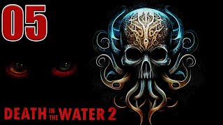 Death in the Water 2 - Let's Play Part 5: Siren's Scream