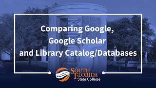 Comparing Google, Google Scholar and Library Online Catalog and Databases