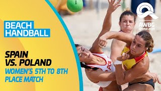 Beach Handball - Spain vs Poland | Women's 5th to 8th Place | ANOC World Beach Games Qatar 2019