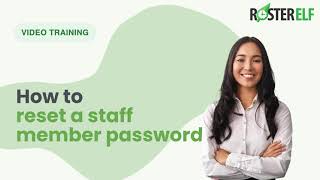 How to reset a staff member password in RosterElf