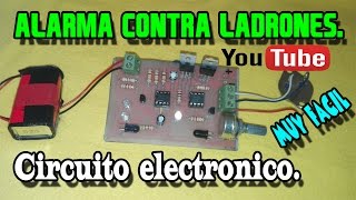 Alarma contra ladrones | Circuito Electrónico.