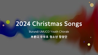 2024 Christmas Songs by UMUCO Chorale