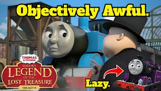 Sodor's Legend of the Lost Treasure is Objectively a Terrible Thomas the Tank Engine Movie.