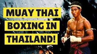 🥊  Muay Thai Boxing In Thailand | Training In Thailand | Living In Thailand.