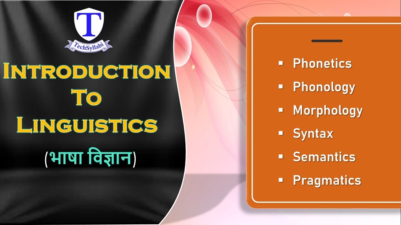 Introduction To Linguistics | Phonetics | Phonology | Morphology ...