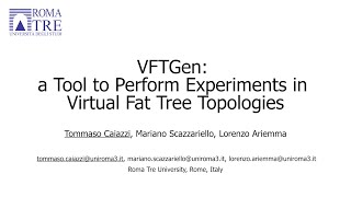 VFTGen: ​a Tool to Perform Experiments in ​Virtual Fat Tree Topologies