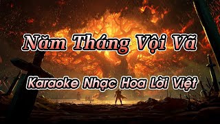 Năm Tháng Vội Vã (Karaoke Beat) - Tone Nam - Nhạc Hoa Lời Việt, Nhạc Hot TikTok