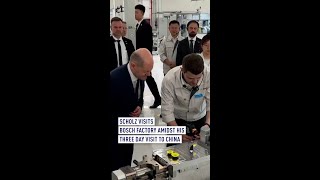 Scholz visits Bosch factory amidst his three day visit to China