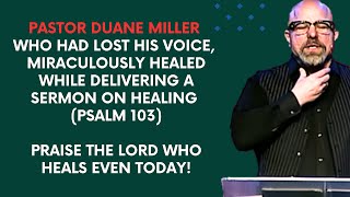 Pastor Healed while preaching!