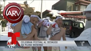 Celebran festival al desnudo en pleno invierno en Japón | Al Rojo Vivo | Telemundo