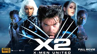 X2: X-Men United (2003) Hollywood Movie | Full HD | X2: X-Men United Full Movie Review \u0026 Story