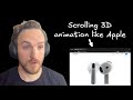 Let's make a scrolling 3D animation like Apple