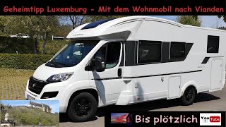 Geheimtipp Luxemburg - Mit dem Wohnmobil nach Vianden