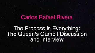 Keynote: Carlos Rafael Rivera (The Queen's Gambit) Interview with Kat Reinhert