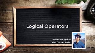 18. Logical Operators | Basic | Python Tutorials for Beginners