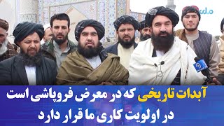 ملا خیرالله خیرخواه، آبدات تاریخی که در معرض فروپاشی است در اولویت کاری ما قرار دارد