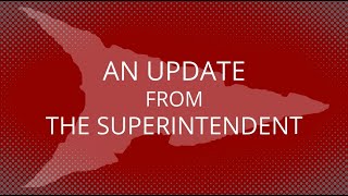 Update from the Superintendent - December 2025