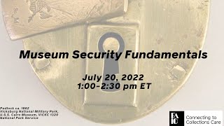 C2C Care Webinar Museum Security Fundamentals